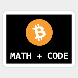 Bitcoin is math + code Sticker